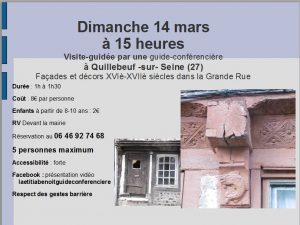 visite guidée 14 mars Quillebeuf sur Seine